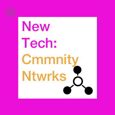 New Tech - Community Networks thumb