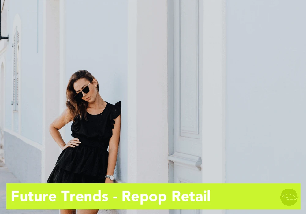 Future Trends - Repop Retail