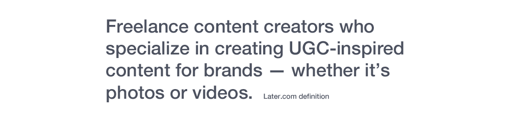 UGC Content Creator Definition